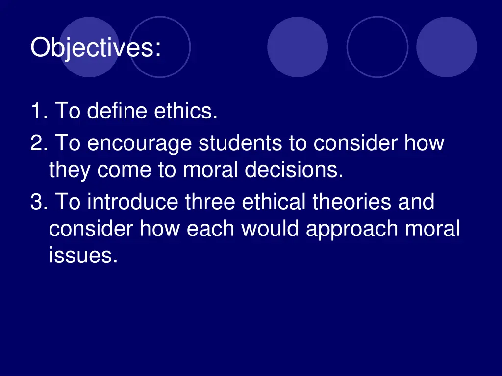 objectives