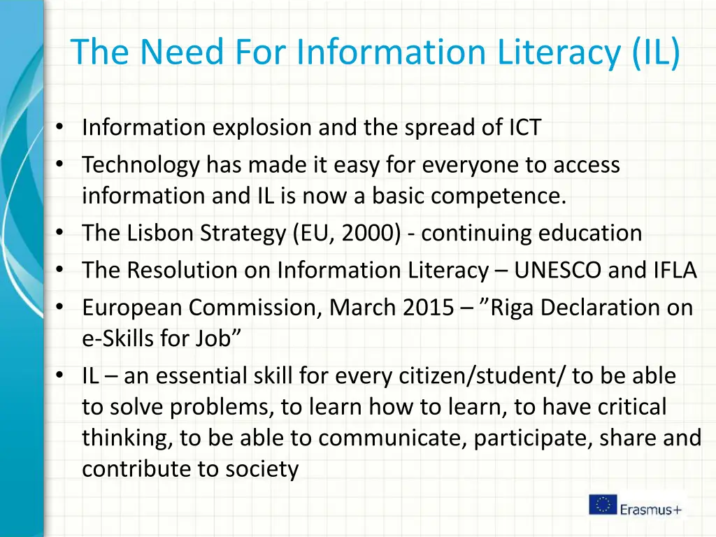 the need for information literacy il