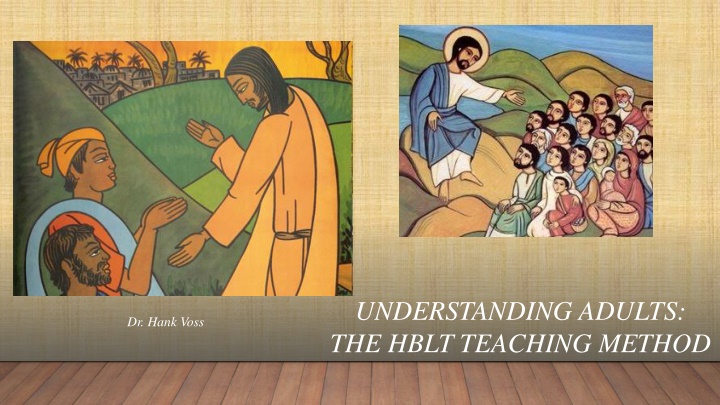 understanding adults the hblt teaching method