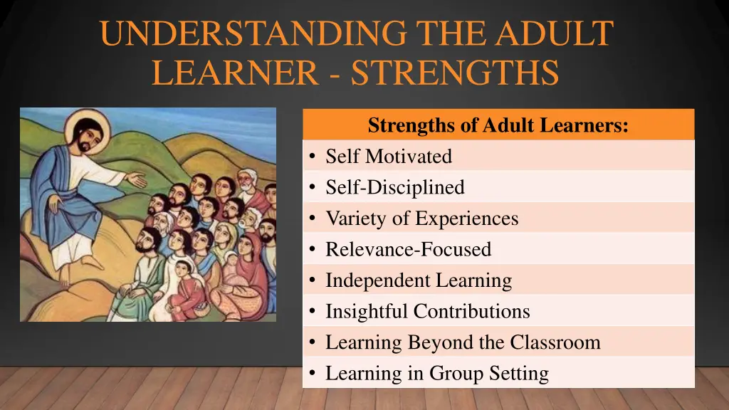 understanding the adult learner strengths