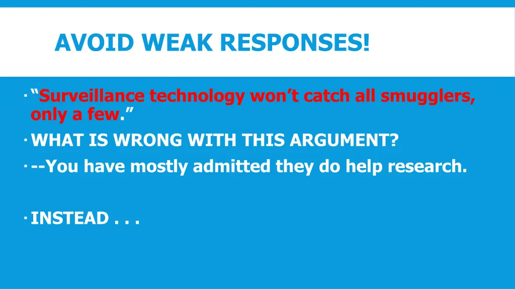 avoid weak responses 1
