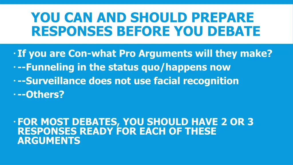 you can and should prepare responses before