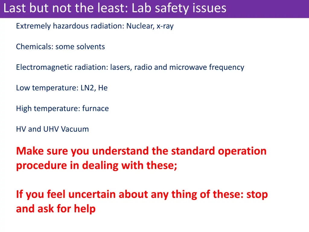 last but not the least lab safety issues