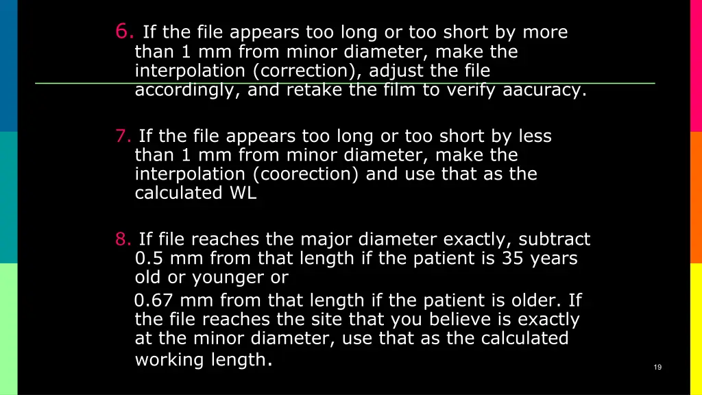 6 if the file appears too long or too short