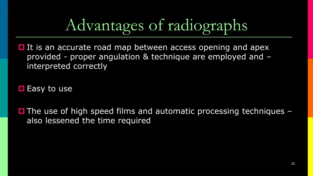 advantages of radiographs