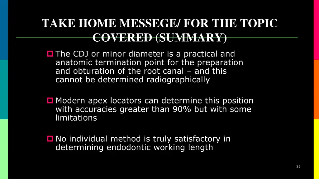 take home messege for the topic covered summary