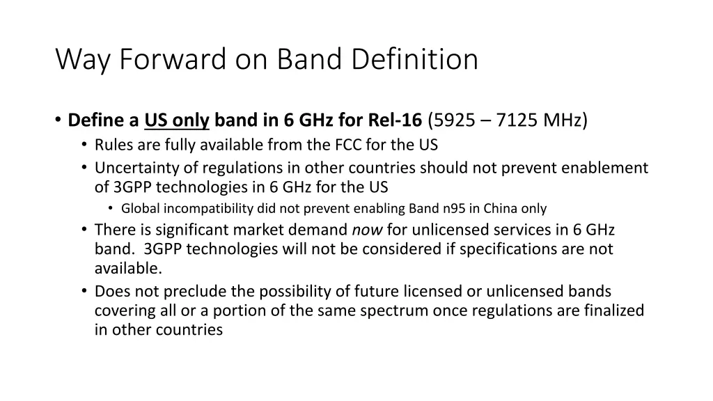 way forward on band definition