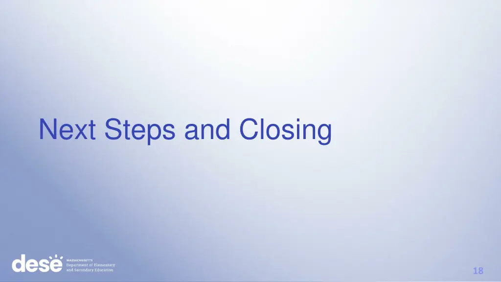 next steps and closing