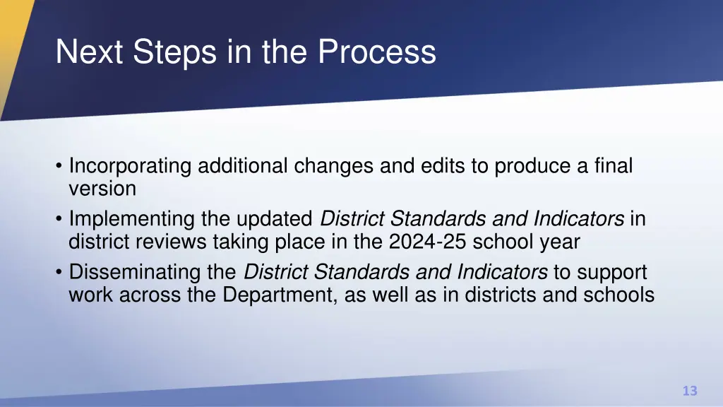 next steps in the process