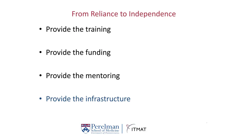 from reliance to independence 2
