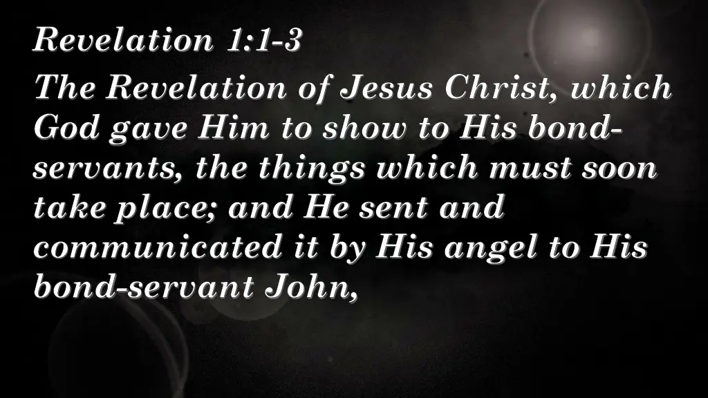 revelation 1 1 3 the revelation of jesus christ