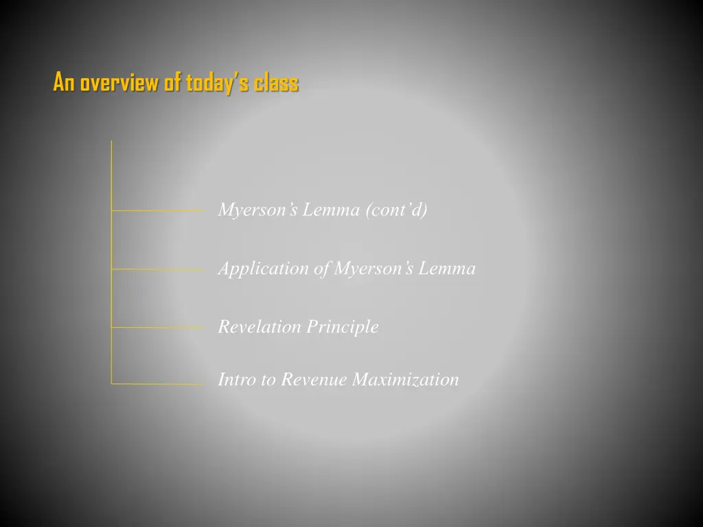 an overview of today s class