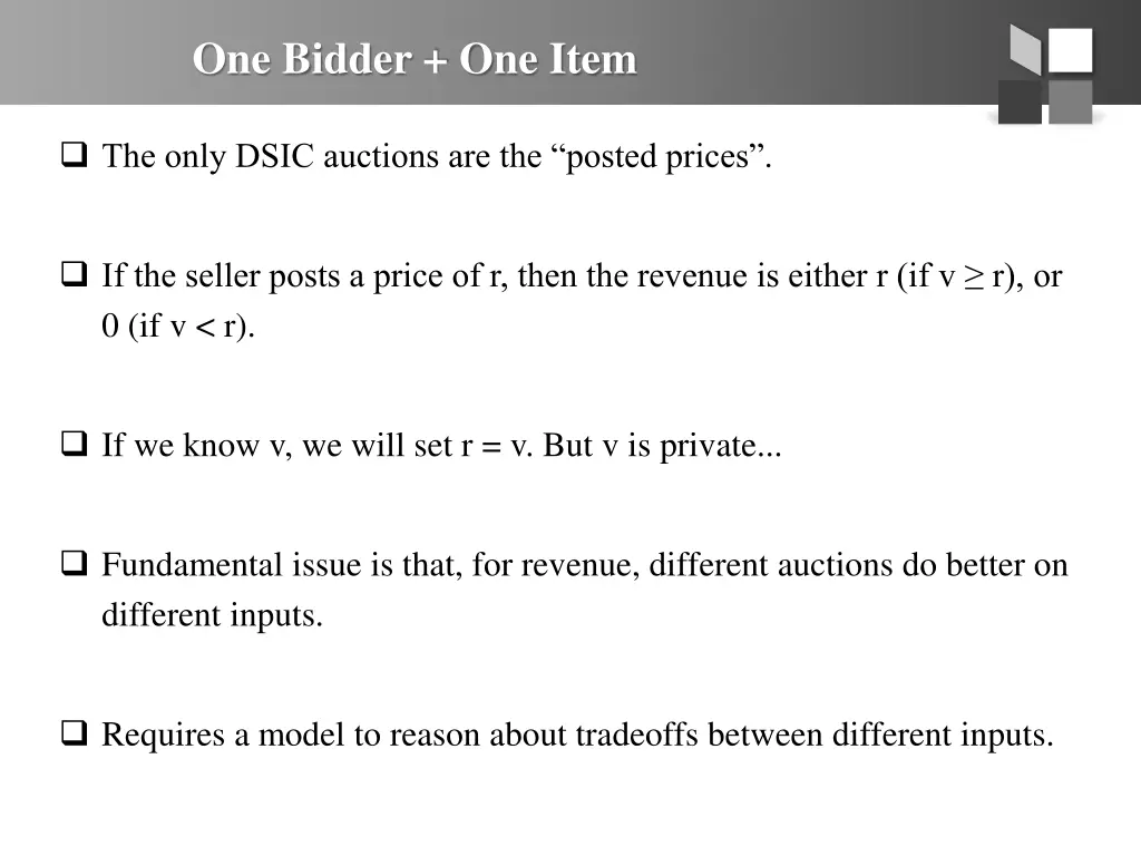 one bidder one item
