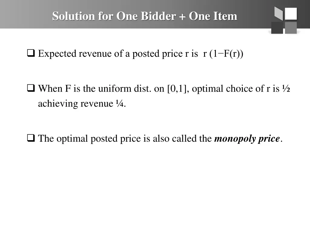 solution for one bidder one item