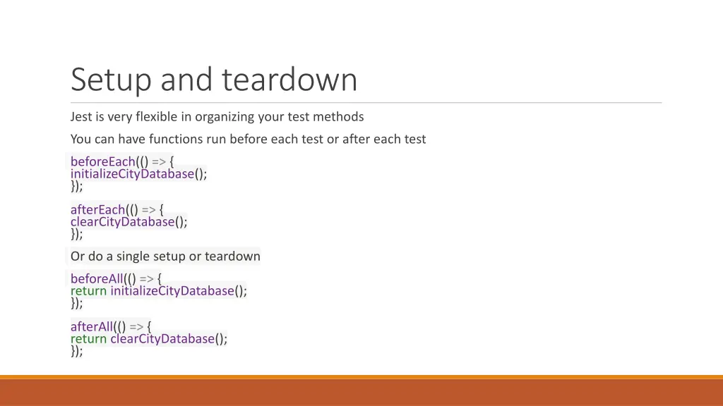 setup and teardown