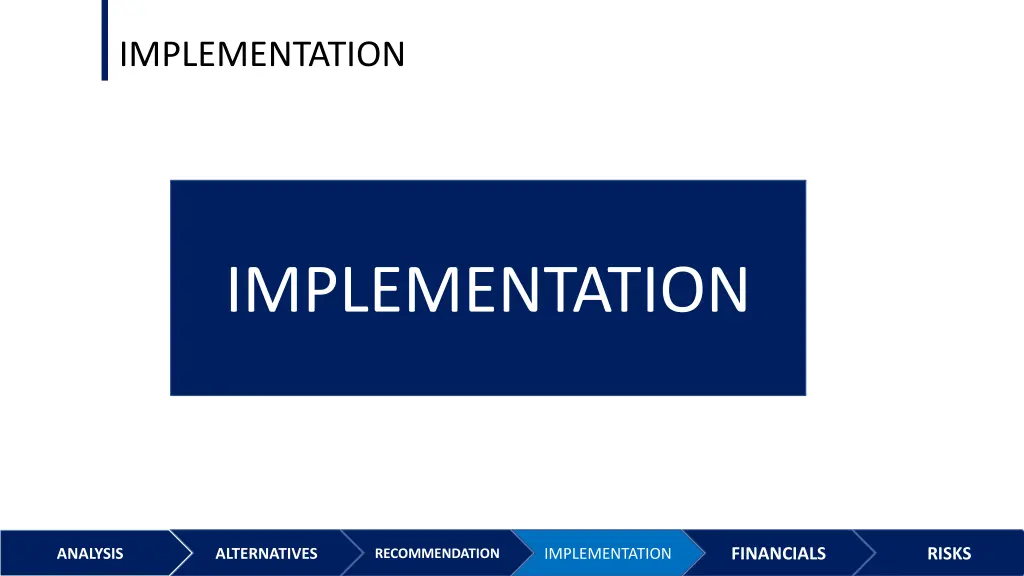 implementation