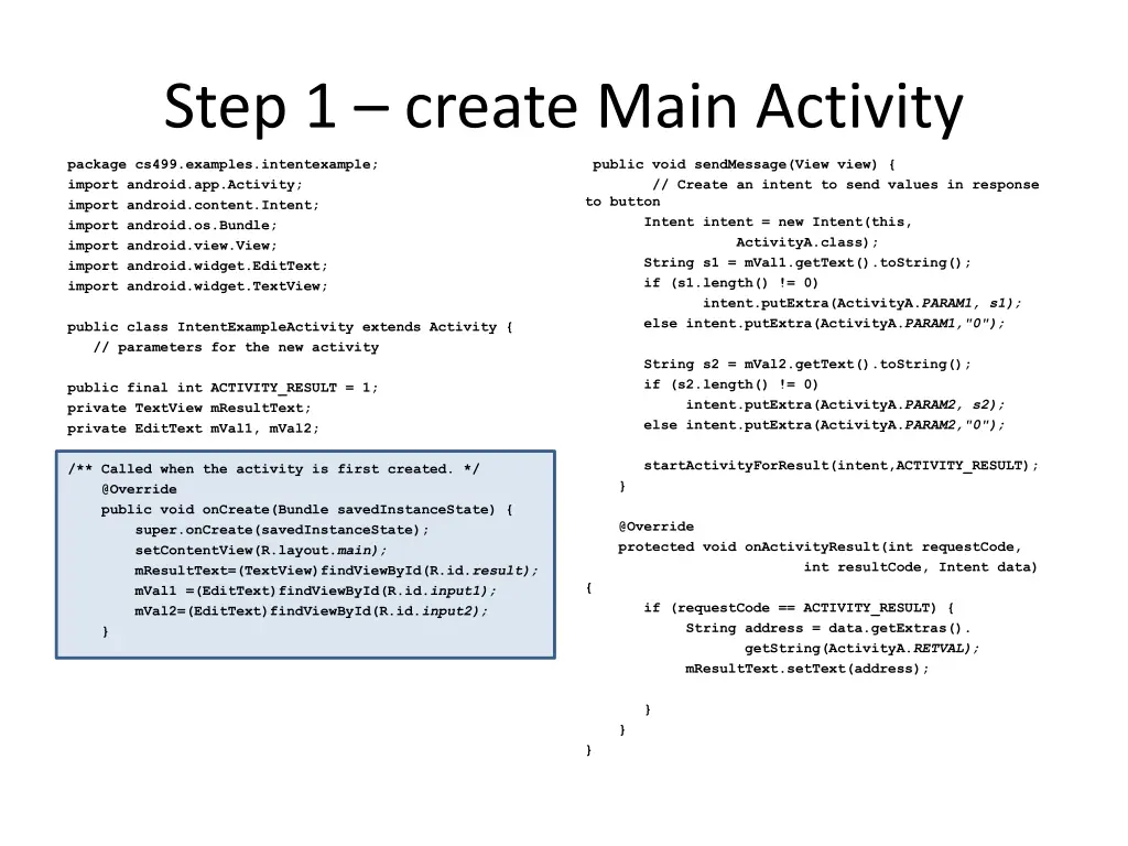 step 1 create main activity