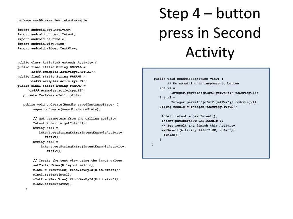 step 4 button press in second activity