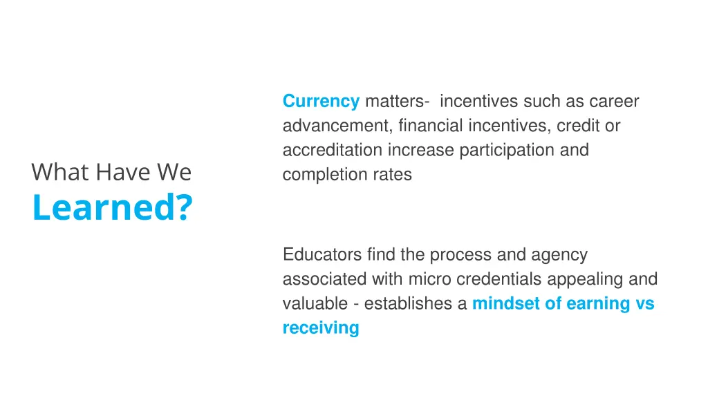 currency matters incentives such as career