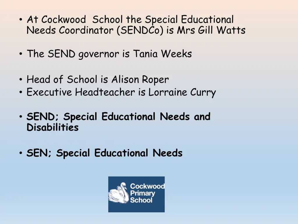 at cockwood school the special educational needs