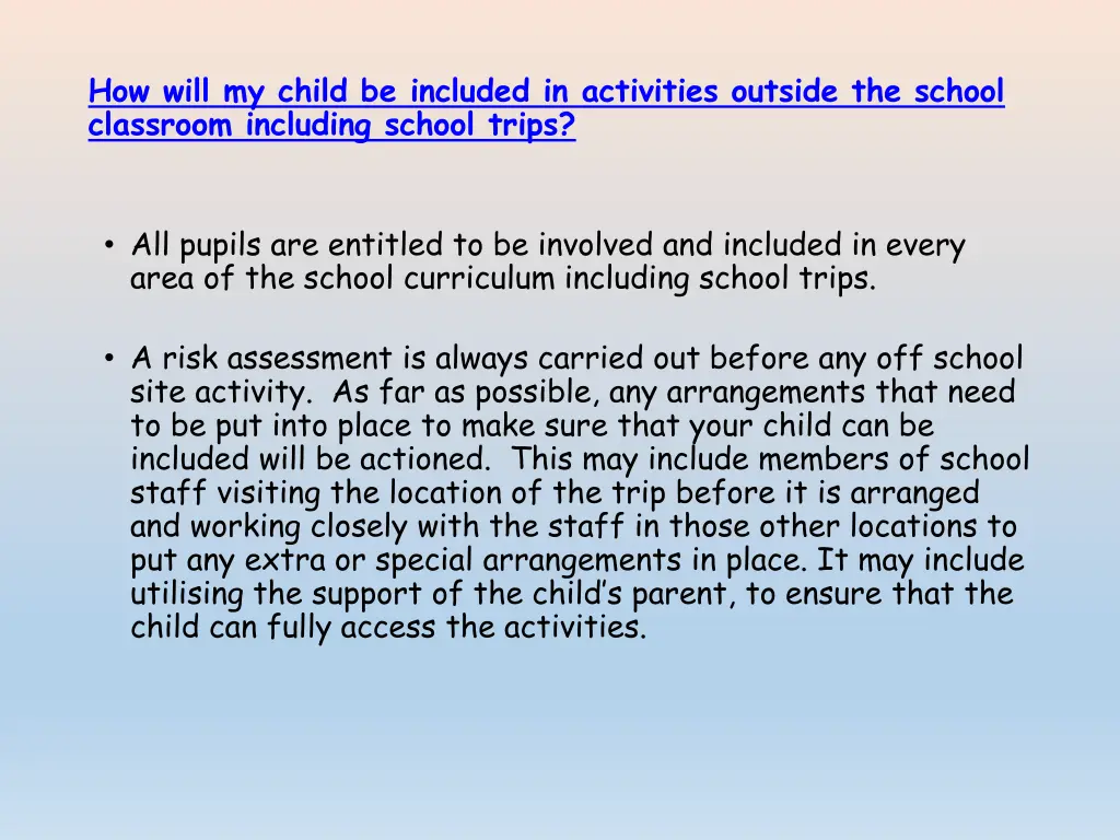 how will my child be included in activities