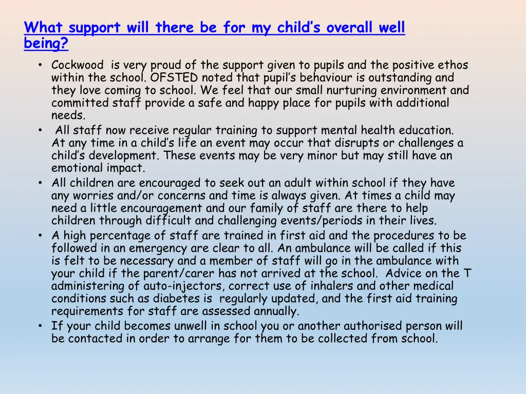 what support will there be for my child s overall