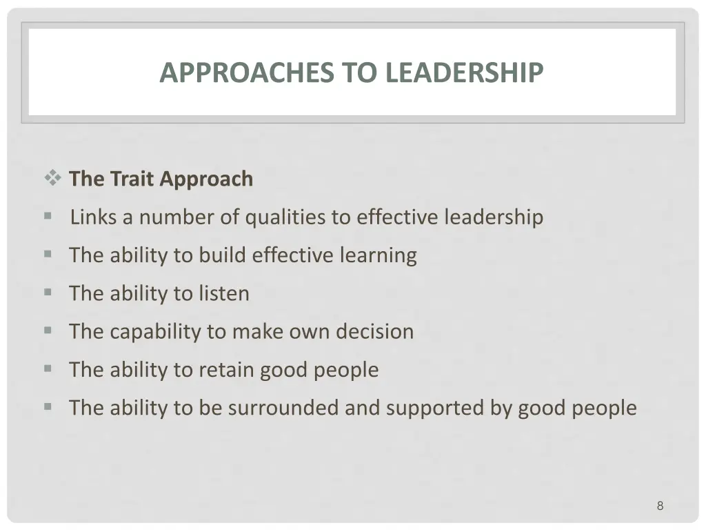 approaches to leadership