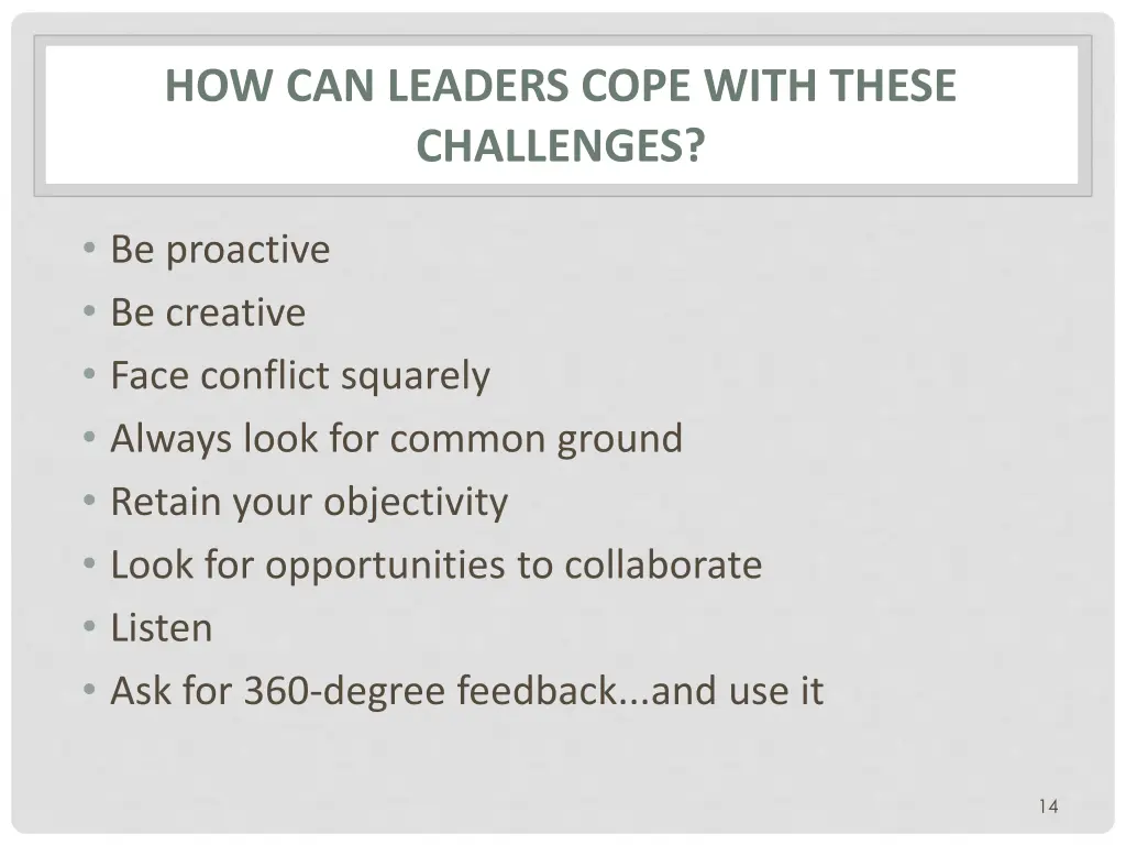 how can leaders cope with these challenges