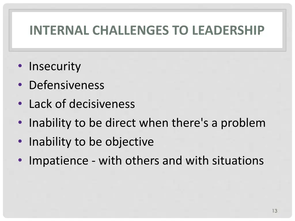 internal challenges to leadership