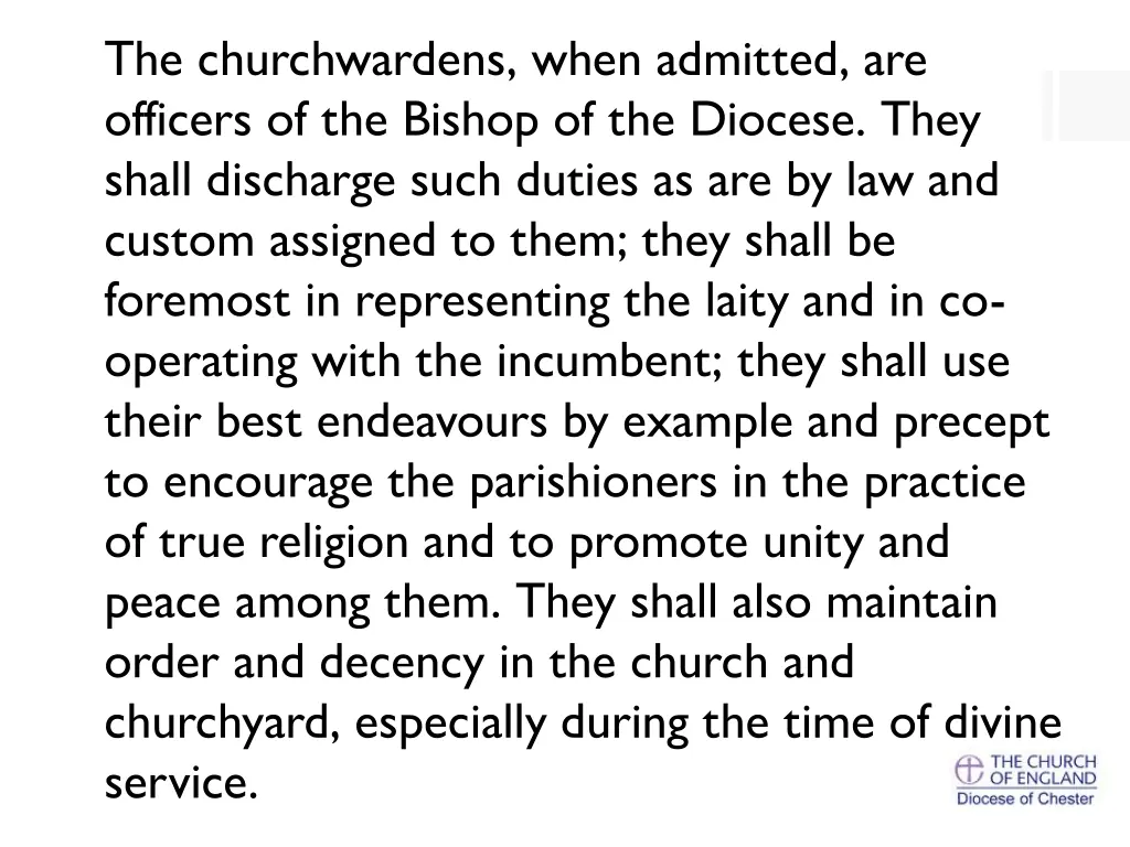 the churchwardens when admitted are officers