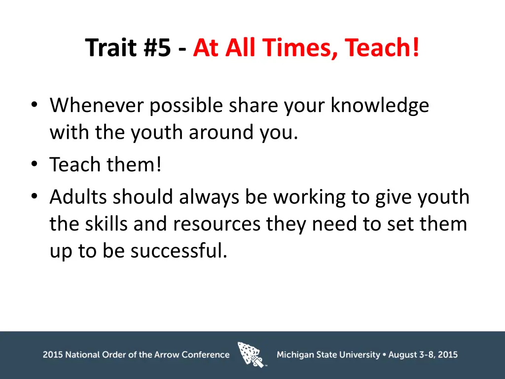 trait 5 at all times teach