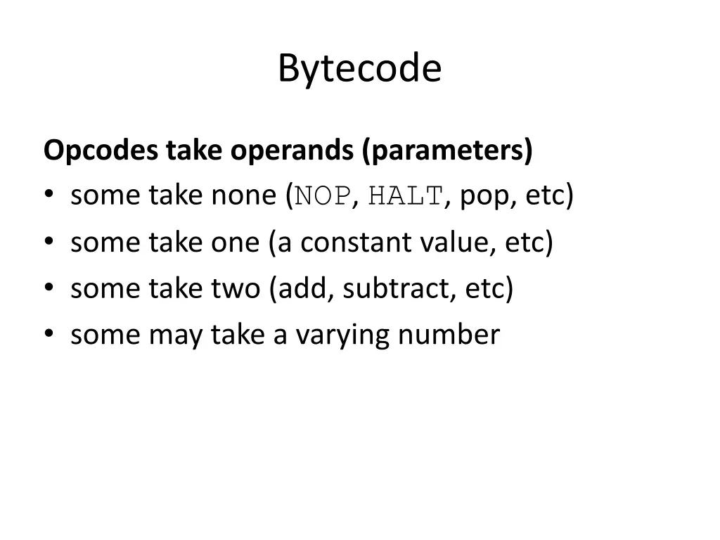 bytecode 4