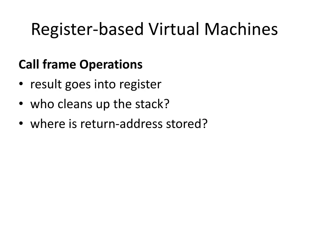 register based virtual machines 10