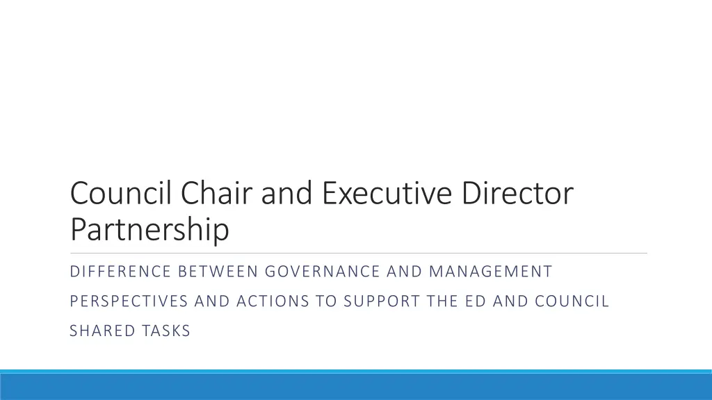 council chair and executive director partnership