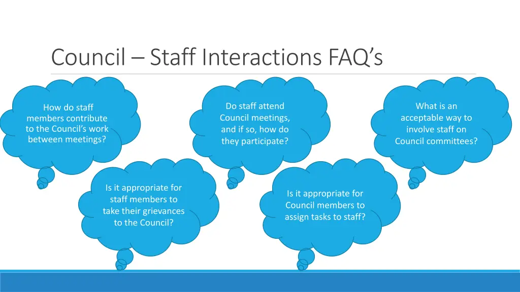council staff interactions faq s