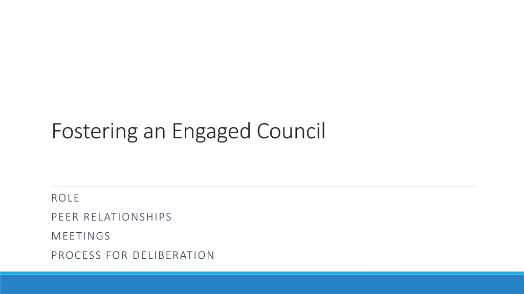 fostering an engaged council