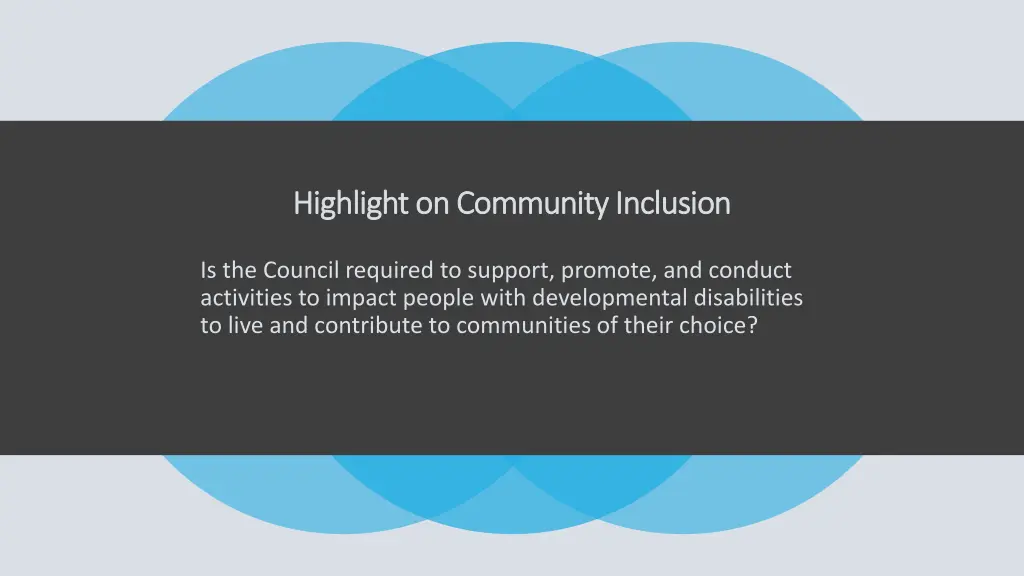 highlight on community inclusion highlight