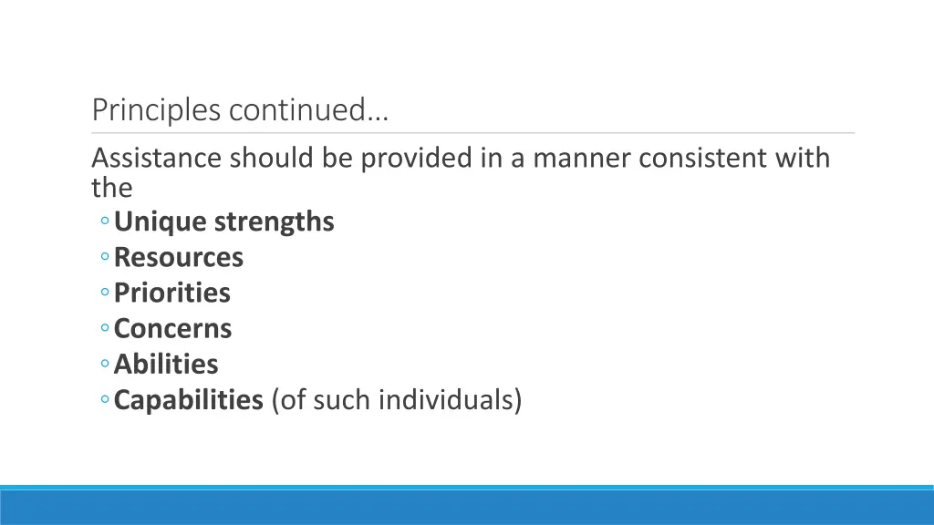 principles continued assistance should