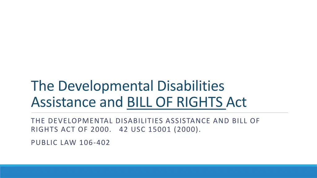 the developmental disabilities assistance
