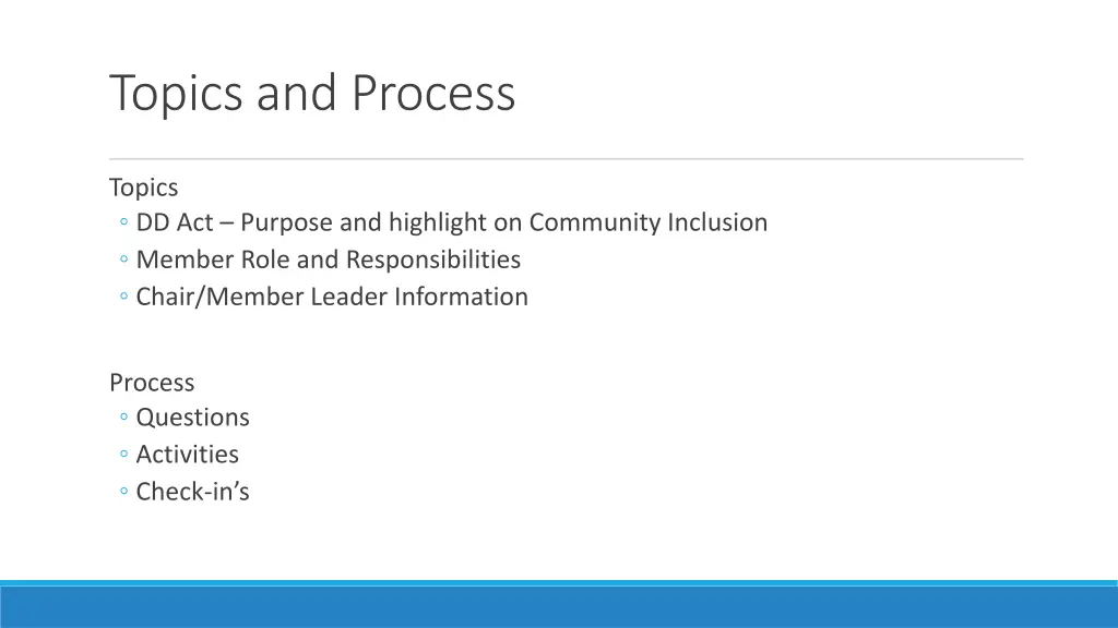 topics and process