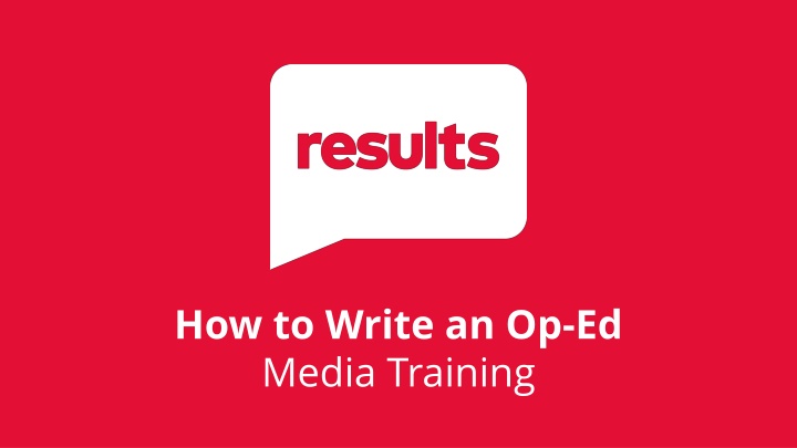 how to write an op ed media training