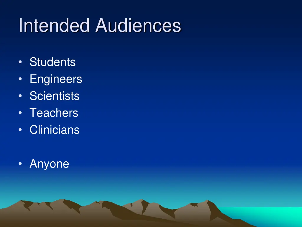 intended audiences