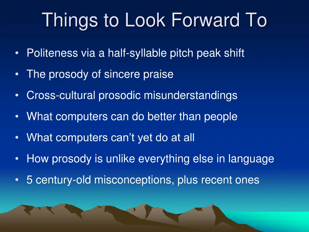 things to look forward to