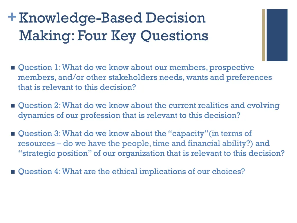 knowledge based decision making four key questions