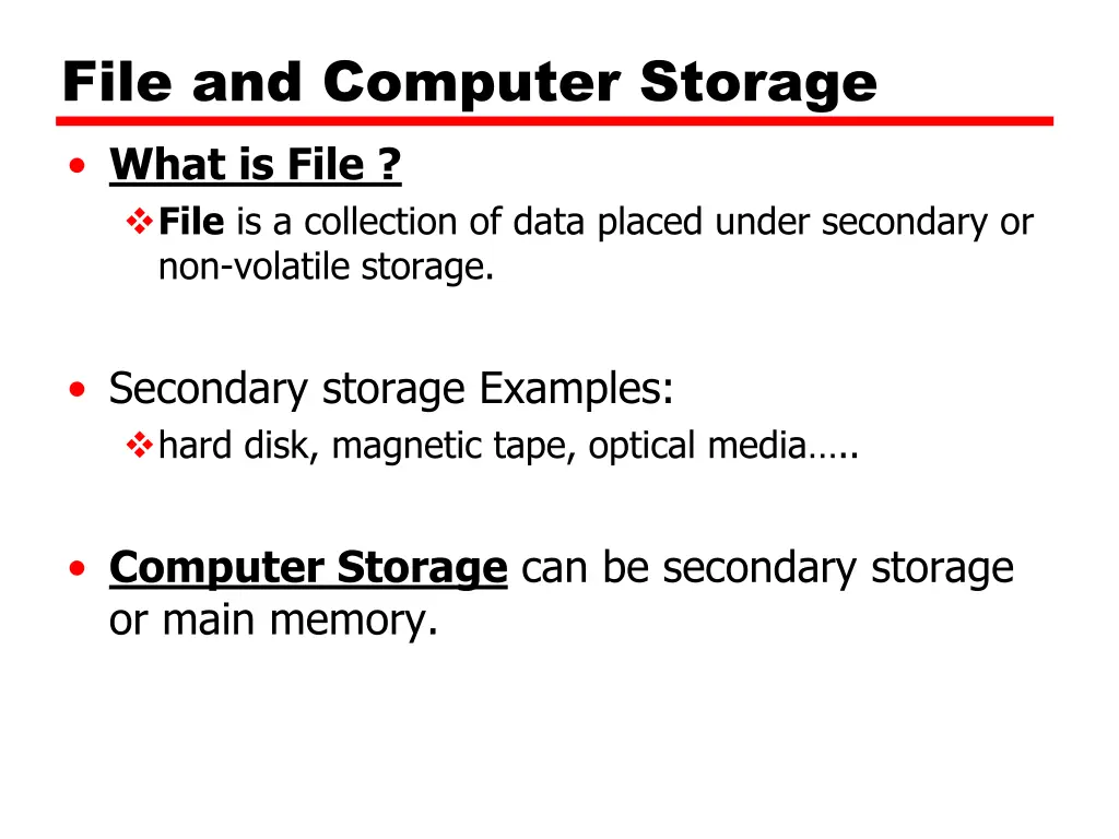 file and computer storage what is file file