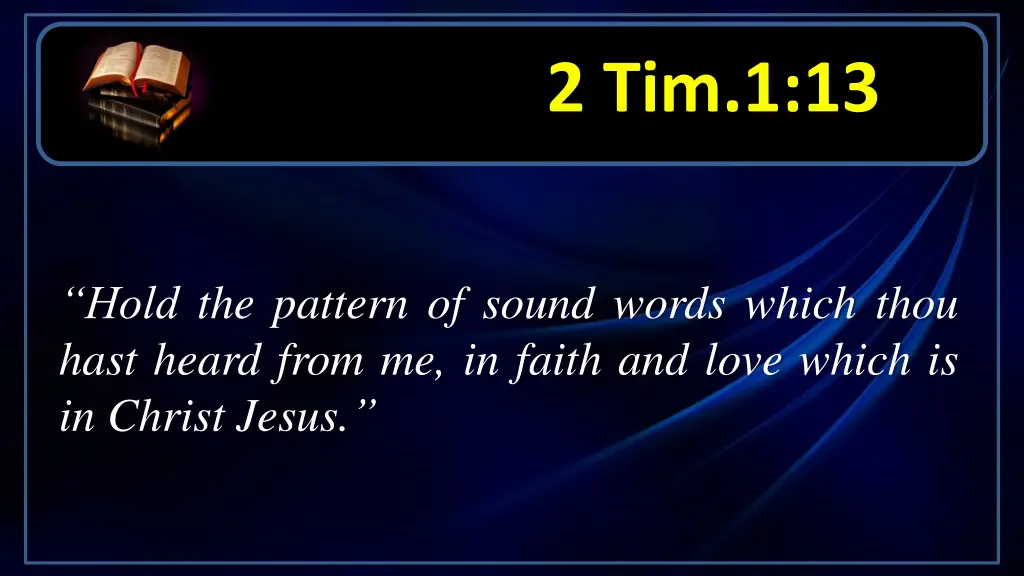 2 tim 1 13