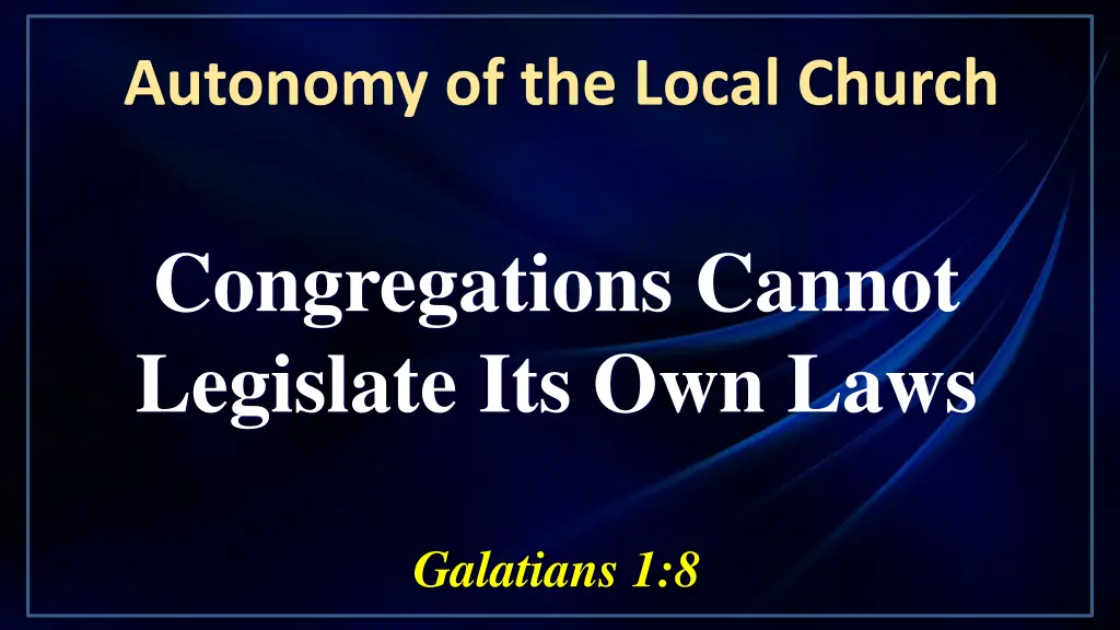autonomy of the local church 5