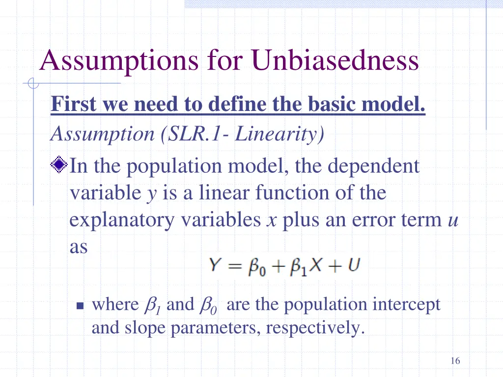 assumptions for unbiasedness