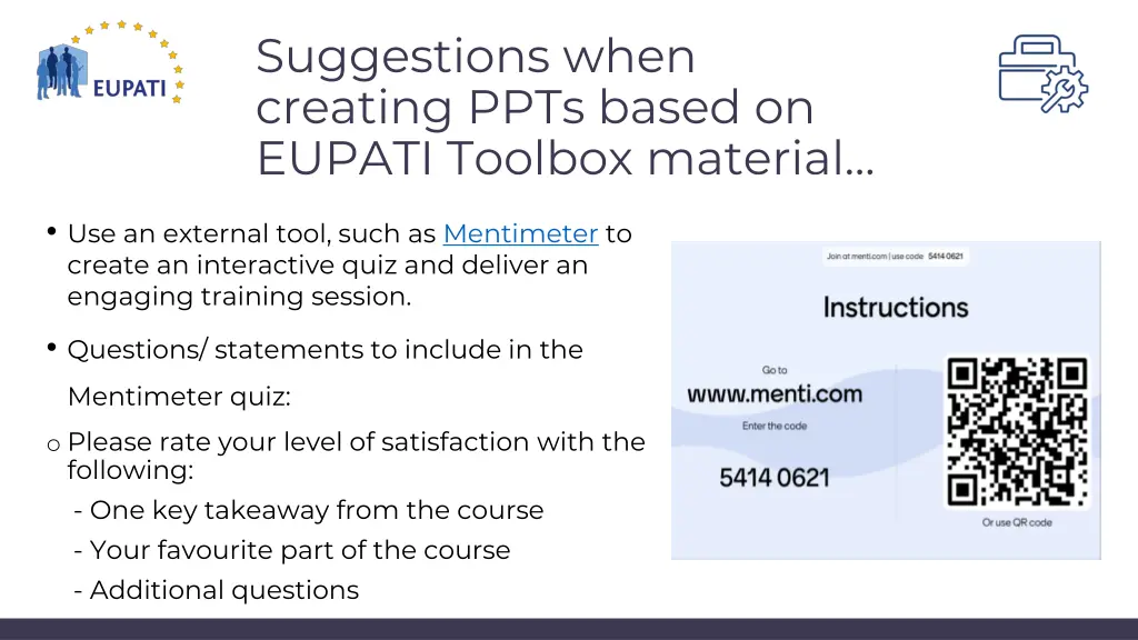 suggestions when creating ppts based on eupati 1