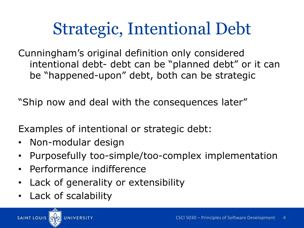 strategic intentional debt
